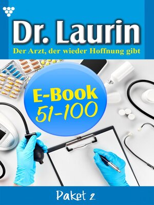 cover image of Dr. Laurin Paket 2 – Arztroman